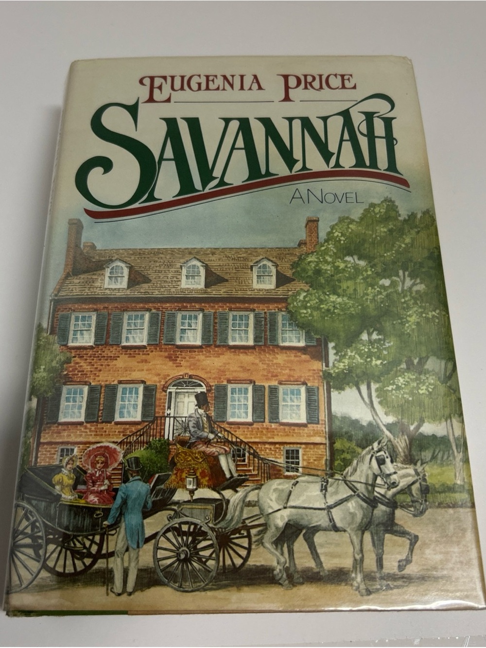 Savannah: A Novel by Eugenia Price 1983, HC/DJ BCE Book Club Edition